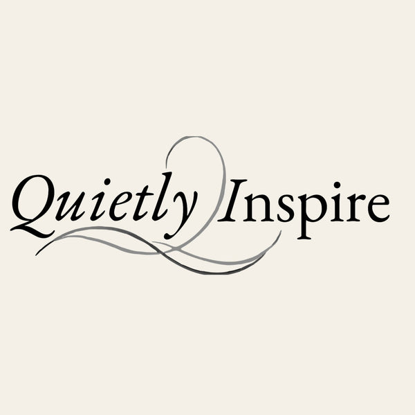 Quietly Inspire